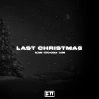 Robbe — Last Christmas Ft Djsm & Nito-Onna — обложка